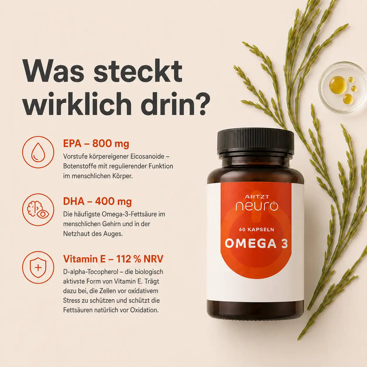 ARTZT neuro Omega 3 Algenöl – Inhaltsstoffe: EPA 800 mg (Eicosanoide-Vorstufe), DHA 400 mg (für Gehirn und Netzhaut), Vitamin E 112 % NRV (Oxidationsschutz, D-alpha-Tocopherol) – Braunglasflasche mit Mikroalgen-Props